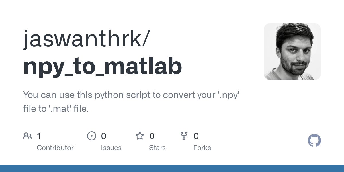 GitHub jaswanthrk/npy_to_matlab You can use this python script to