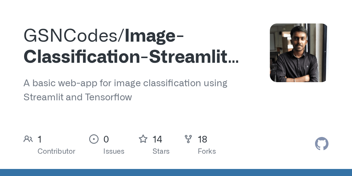 GitHub GSNCodes/ImageClassificationStreamlitTensorFlow A basic