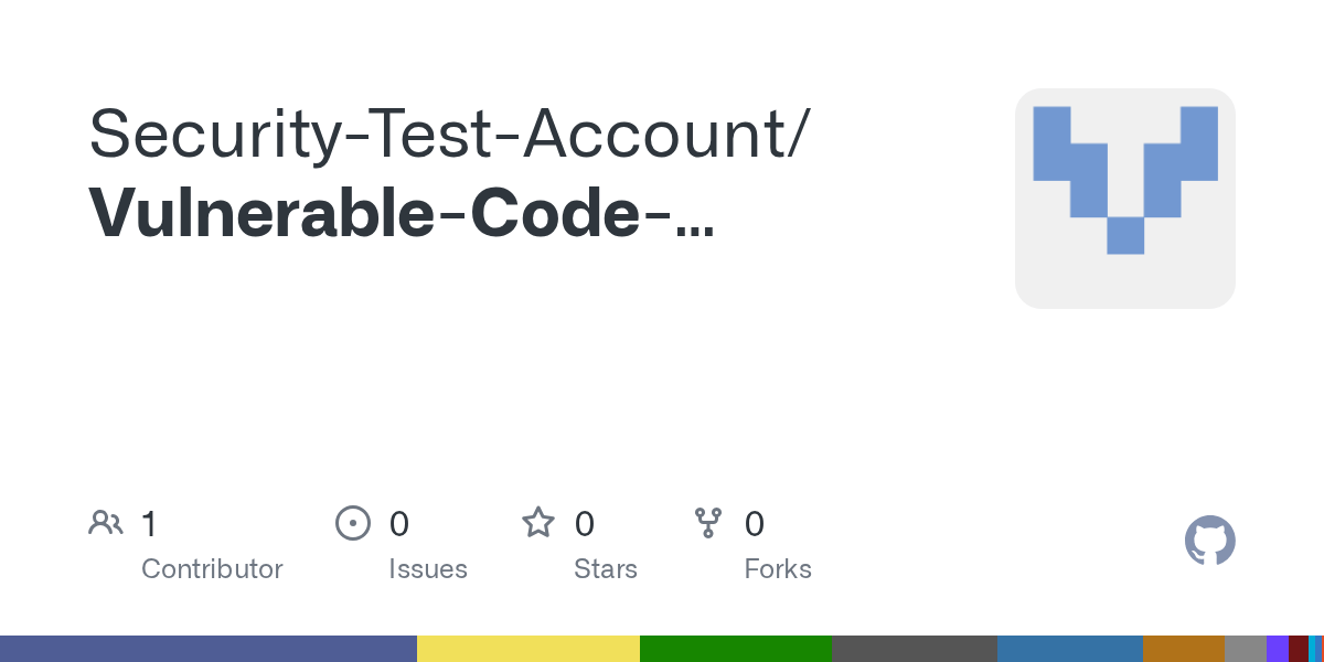 GitHub SecurityTestAccount/VulnerableCodeSnippets(04)