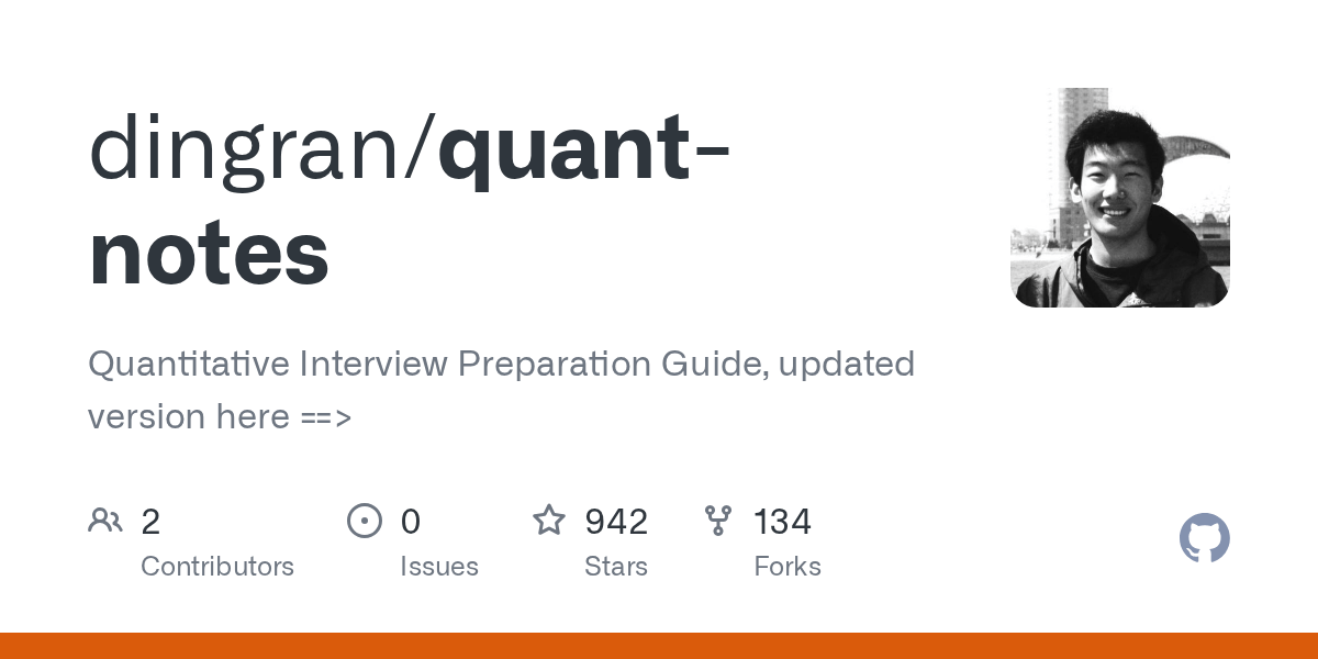 GitHub dingran/quantnotes Quantitative Interview Preparation Guide