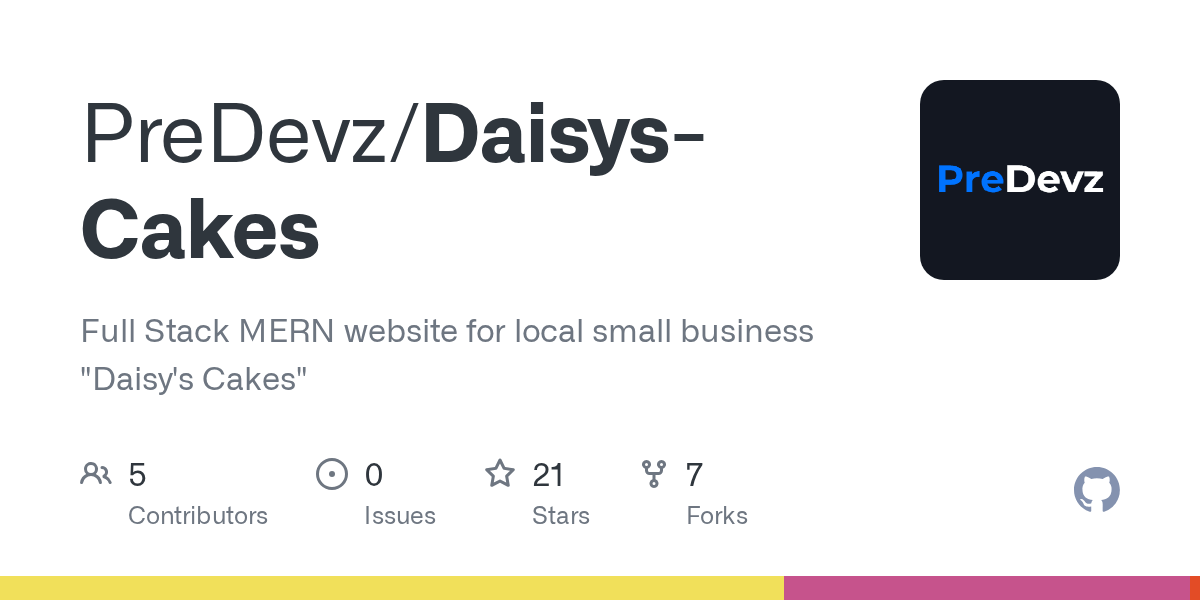 GitHub PreDevz/DaisysCakes Full Stack MERN website for local small