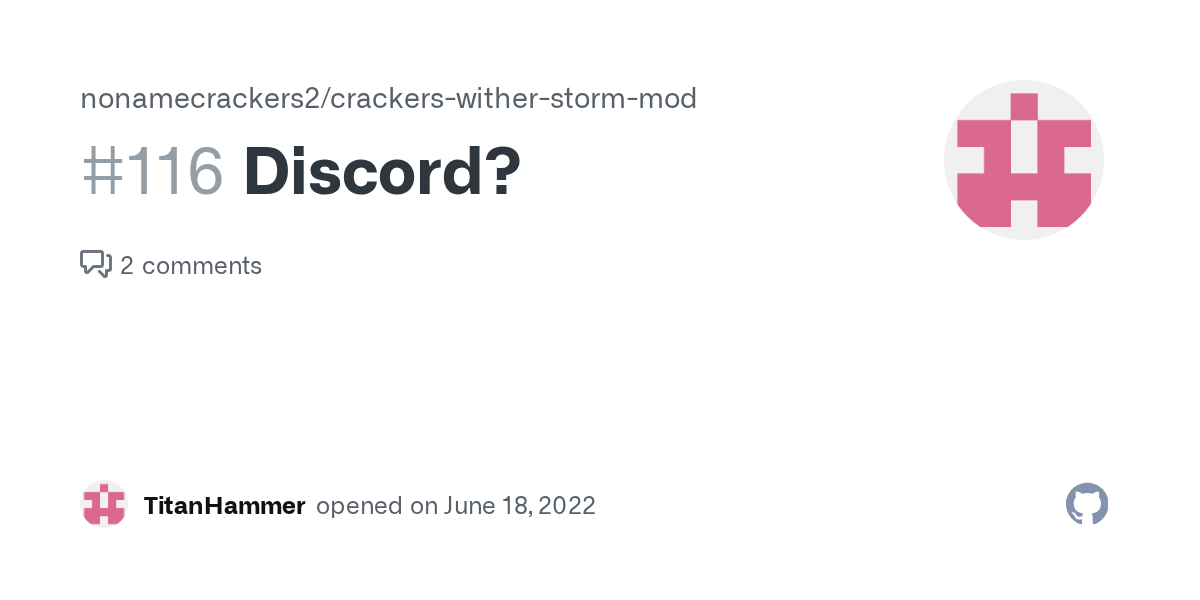 Discord? · Issue 116 · nonamecrackers2/crackerswitherstormmod · GitHub