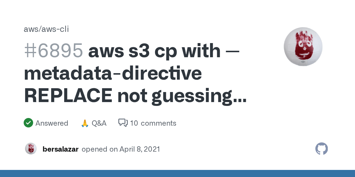 aws s3 cp with metadatadirective REPLACE not guessing correct