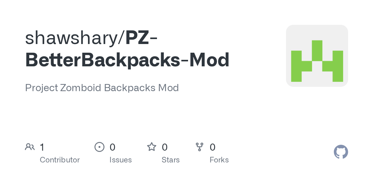 GitHub shawshary/PZBetterBackpacksMod Project Zomboid Backpacks Mod