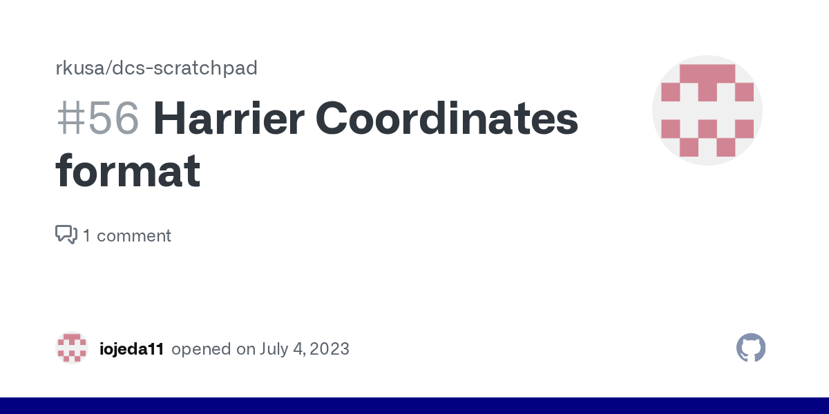 Harrier Coordinates format · Issue 56 · rkusa/dcsscratchpad · GitHub
