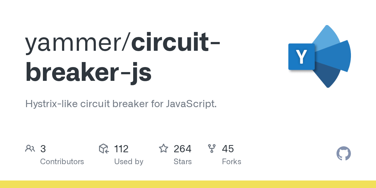 GitHub yammer/circuitbreakerjs Hystrixlike circuit breaker for