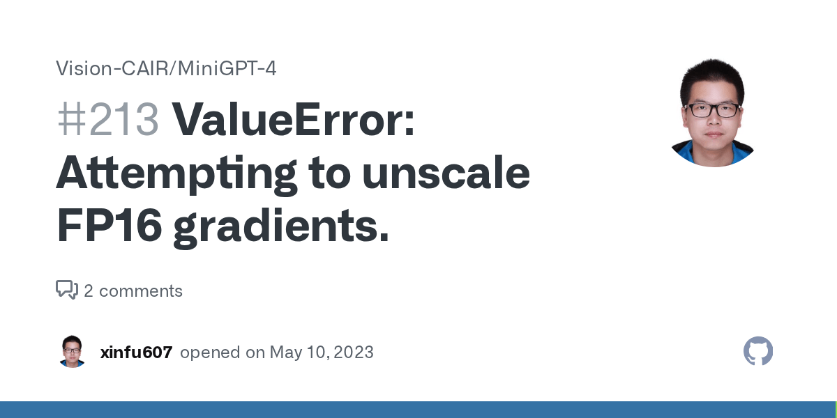 ValueError Attempting to unscale FP16 gradients. · Issue 213 · Vision