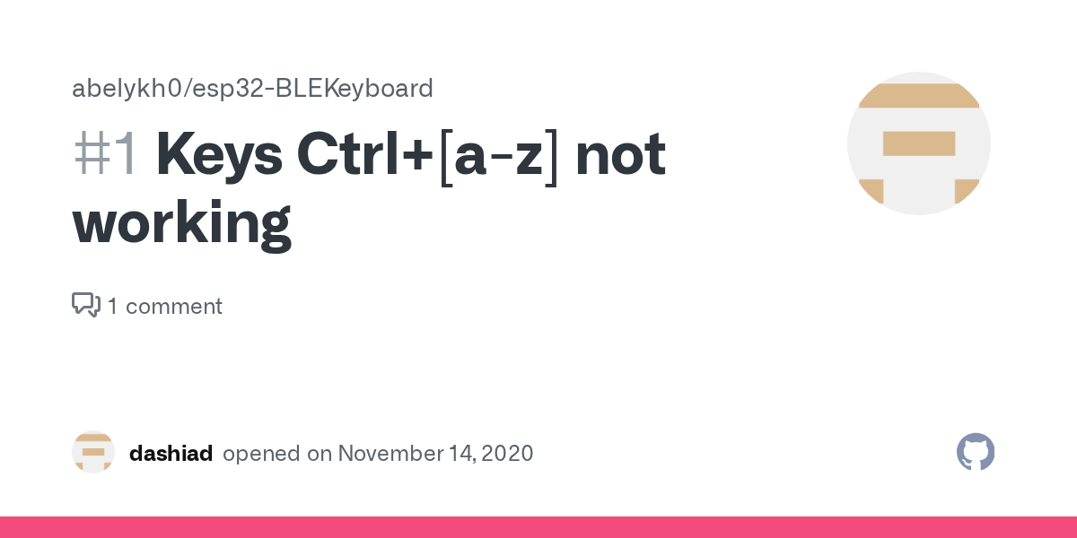 Keys Ctrl+[az] not working · Issue 1 · abelykh0/esp32BLEKeyboard · GitHub