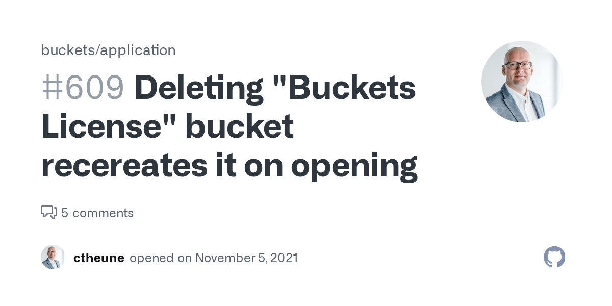 Deleting "Buckets License" bucket recereates it on opening · Issue 609