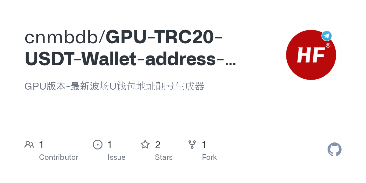 GPUTRC20USDTWalletaddressgenerator/README.md at main · cnmbdb/GPU