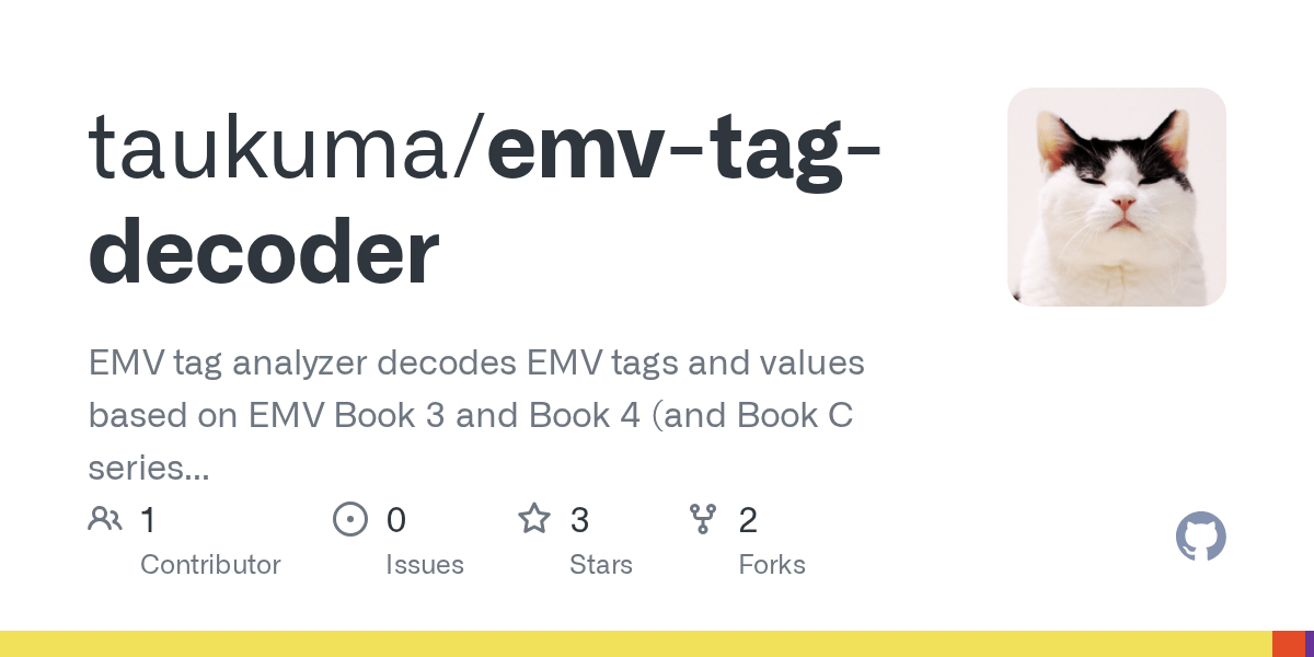 GitHub taukuma/emvtagdecoder EMV tag analyzer decodes EMV tags and
