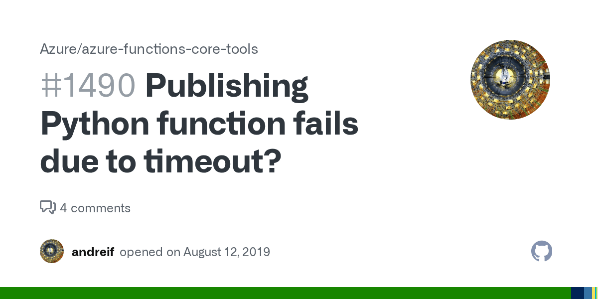 Publishing Python function fails due to timeout? · Issue 1490 · Azure