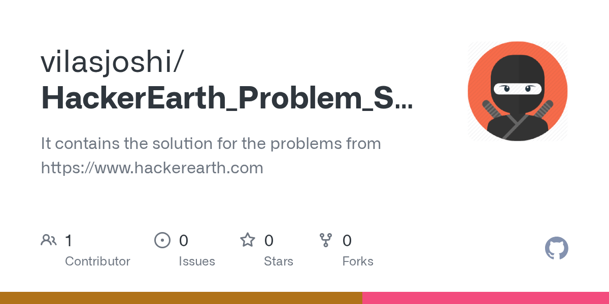 GitHub vilasjoshi/HackerEarth_Problem_Solution It contains the