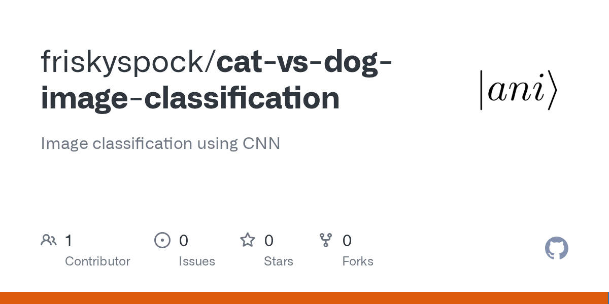 catvsdogimageclassification/code.ipynb at main · friskyspock/catvs