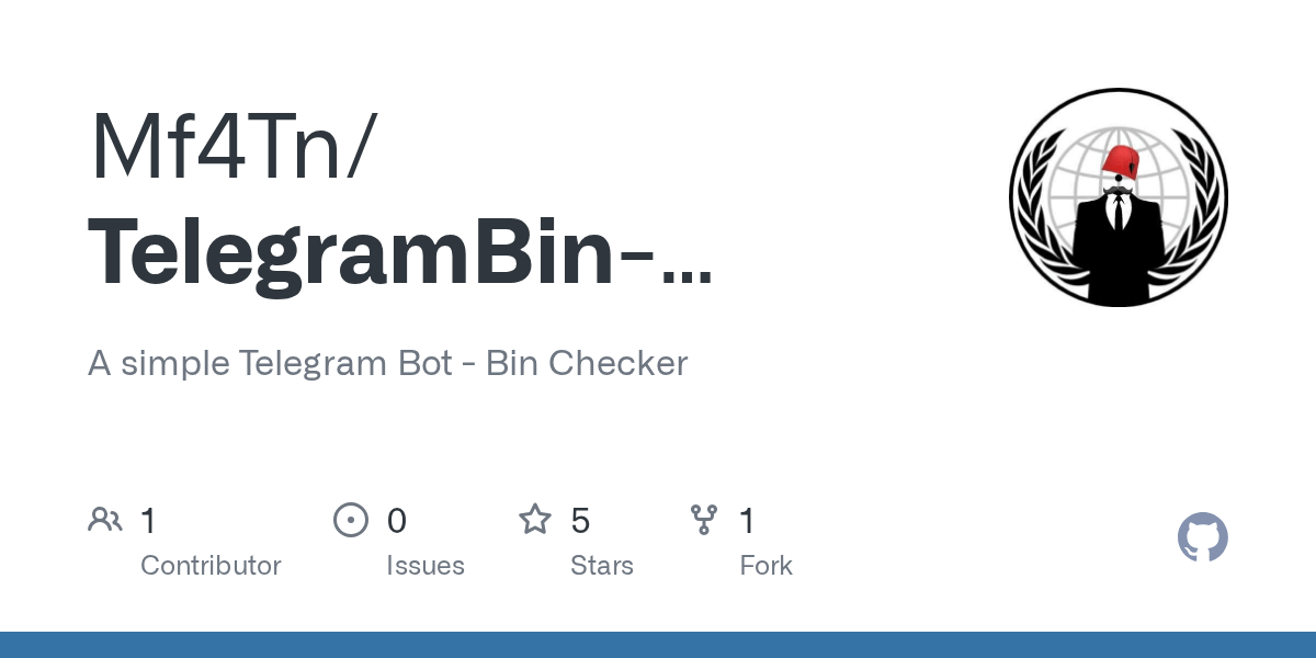 GitHub Mf4Tn/TelegramBinChecker A simple Telegram Bot Bin Checker