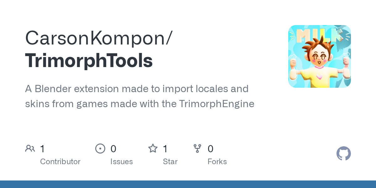 GitHub CarsonKompon/TrimorphTools A Blender extension made to import locales and skins from