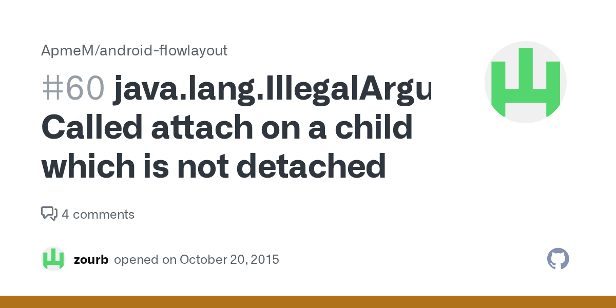 java.lang.IllegalArgumentException Called attach on a child which is not detached · Issue 60