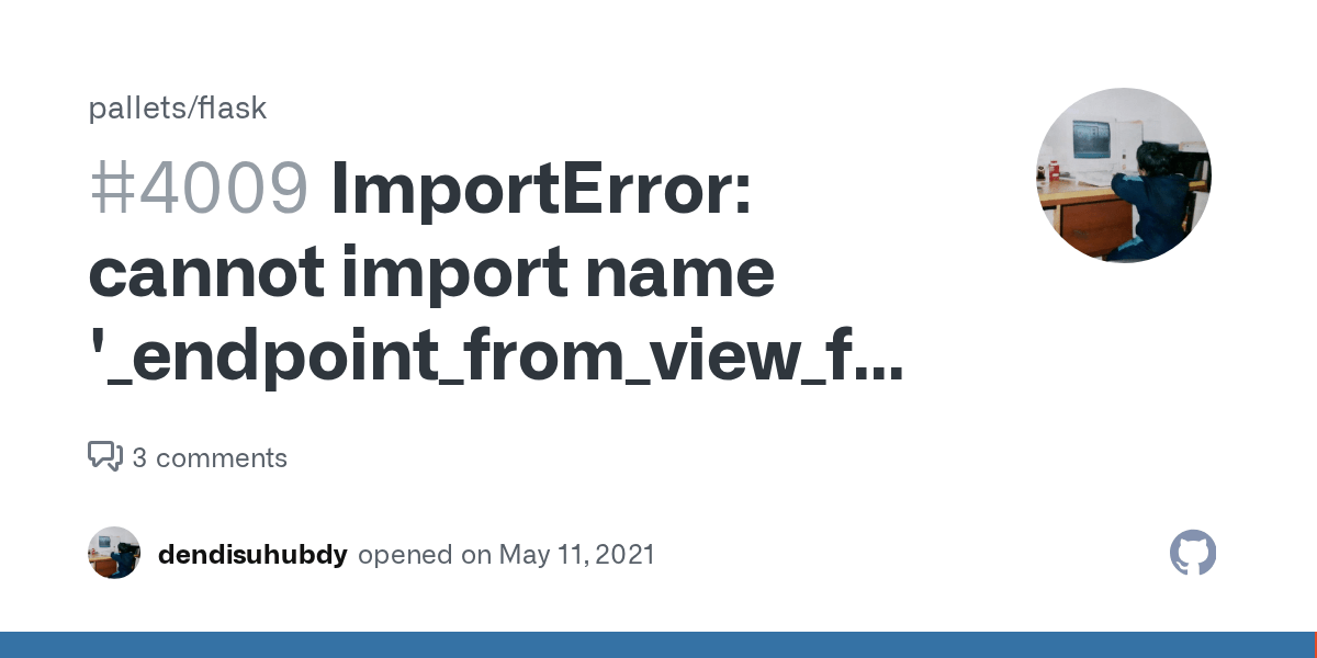 ImportError cannot import name '_endpoint_from_view_func' from 'flask