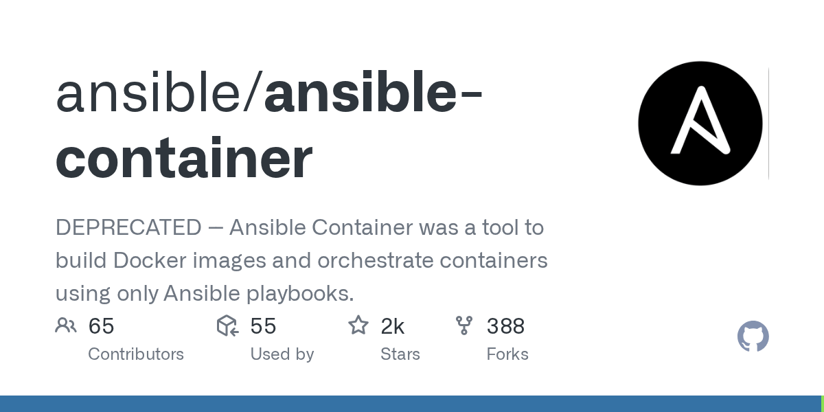 GitHub ansible/ansiblecontainer DEPRECATED Ansible