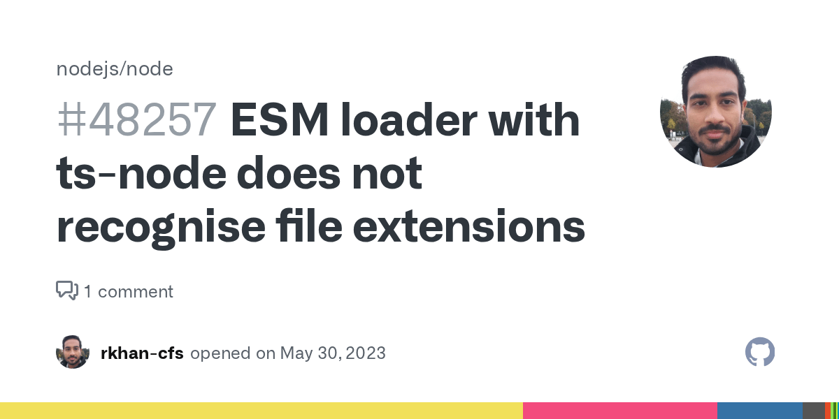 ESM loader with tsnode does not recognise file extensions · Issue