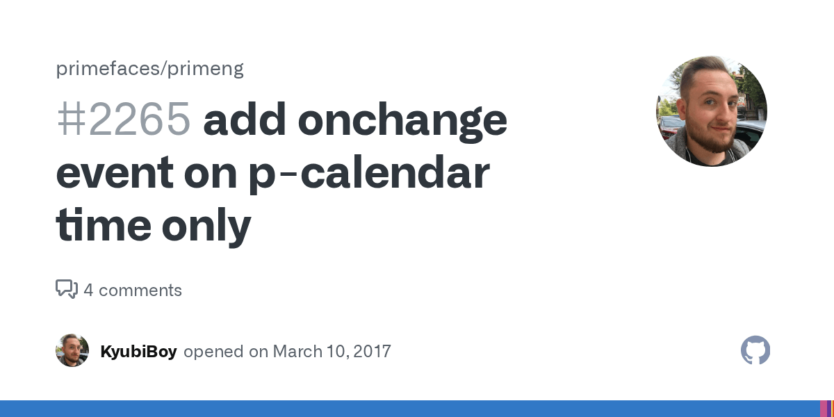 add onchange event on pcalendar time only · Issue 2265 · primefaces