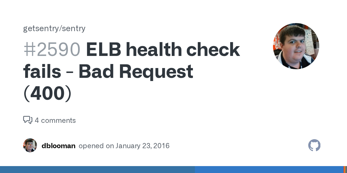 ELB health check fails Bad Request (400) · Issue 2590 · getsentry