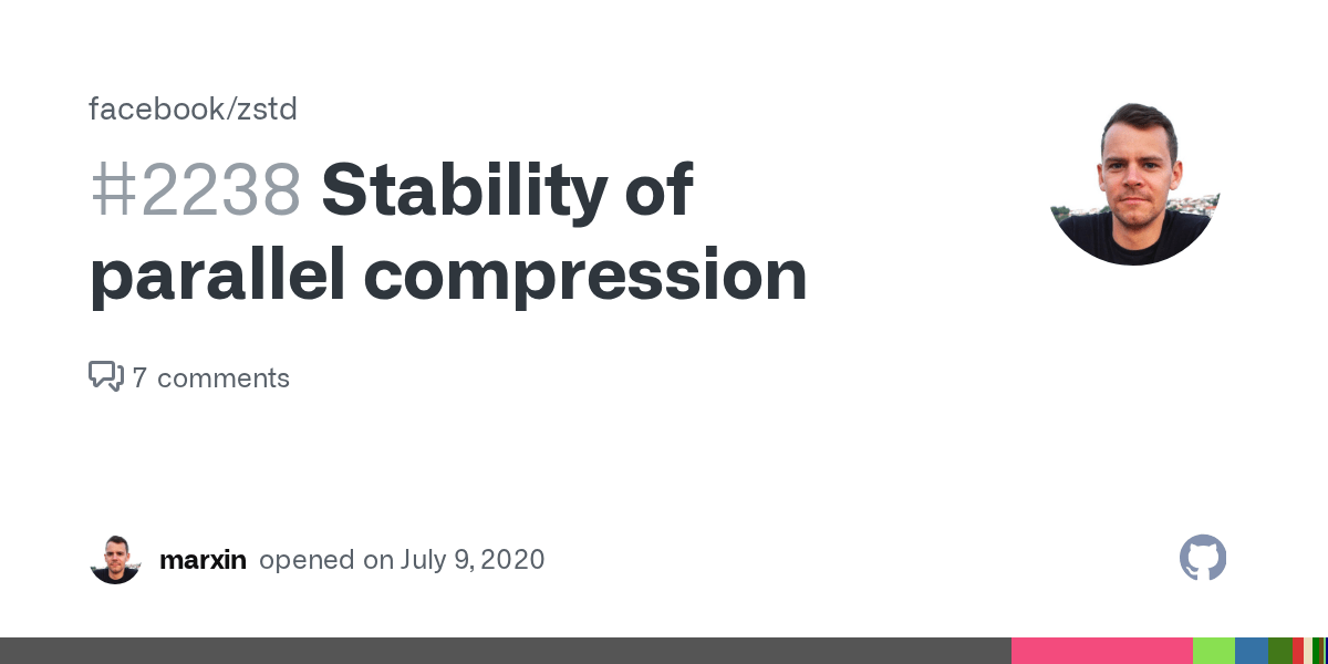 Stability of parallel compression · Issue 2238 · facebook/zstd · GitHub