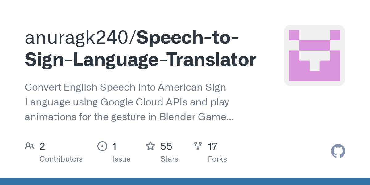 GitHub anuragk240/SpeechtoSignLanguageTranslator Convert English