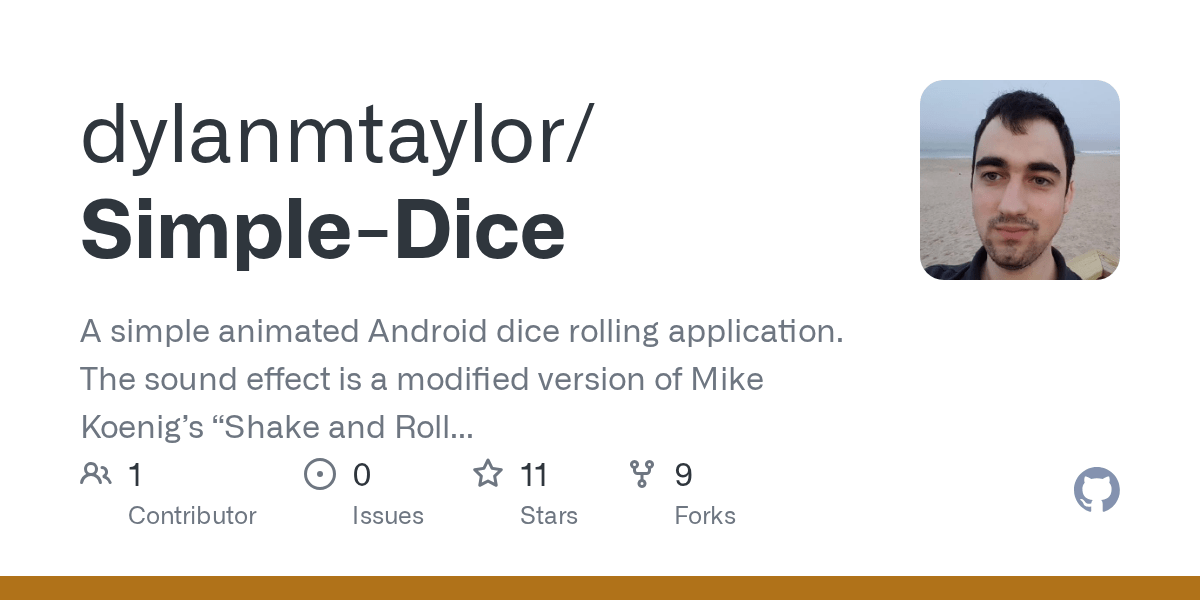 GitHub dylanmtaylor/SimpleDice A simple animated Android dice