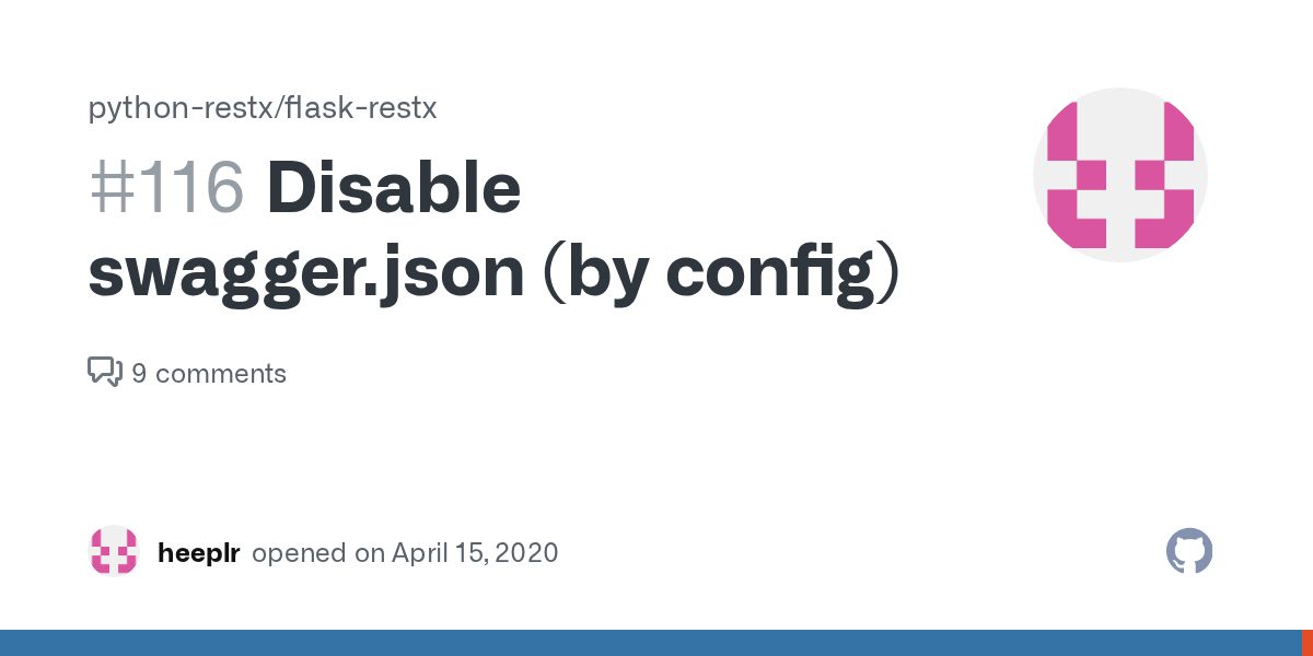 Disable swagger.json (by config) · Issue 116 · pythonrestx/flaskrestx · GitHub