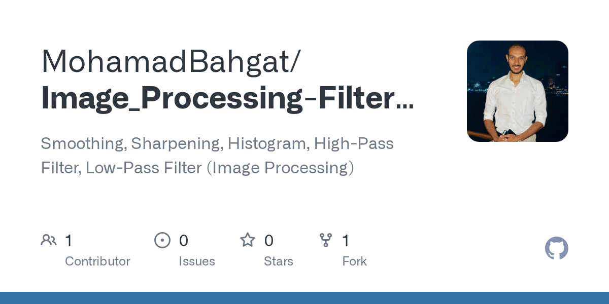GitHub MohamadBahgat/Image_ProcessingFiltersPython Smoothing