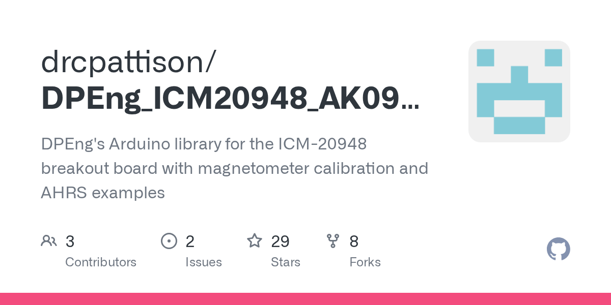 GitHub drcpattison/DPEng_ICM20948_AK09916 DPEng's Arduino library