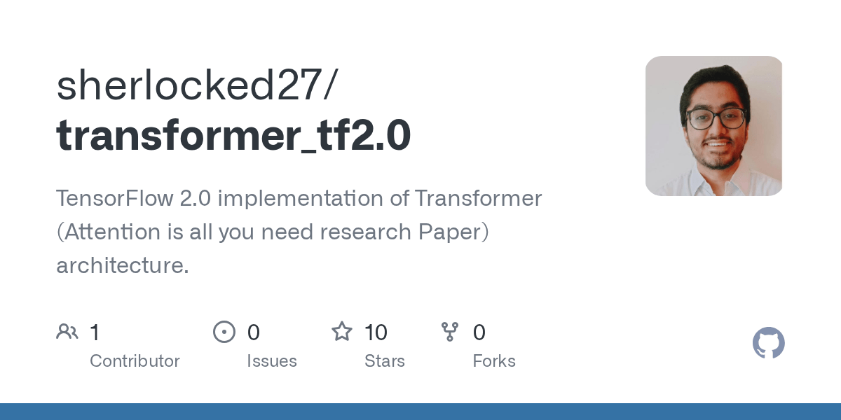 GitHub sherlocked27/transformer_tf2.0 TensorFlow 2.0 implementation