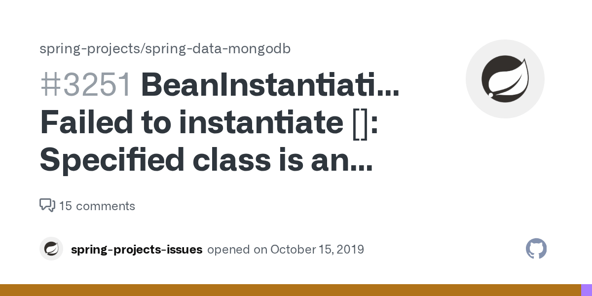 BeanInstantiationException Failed to instantiate [] Specified class