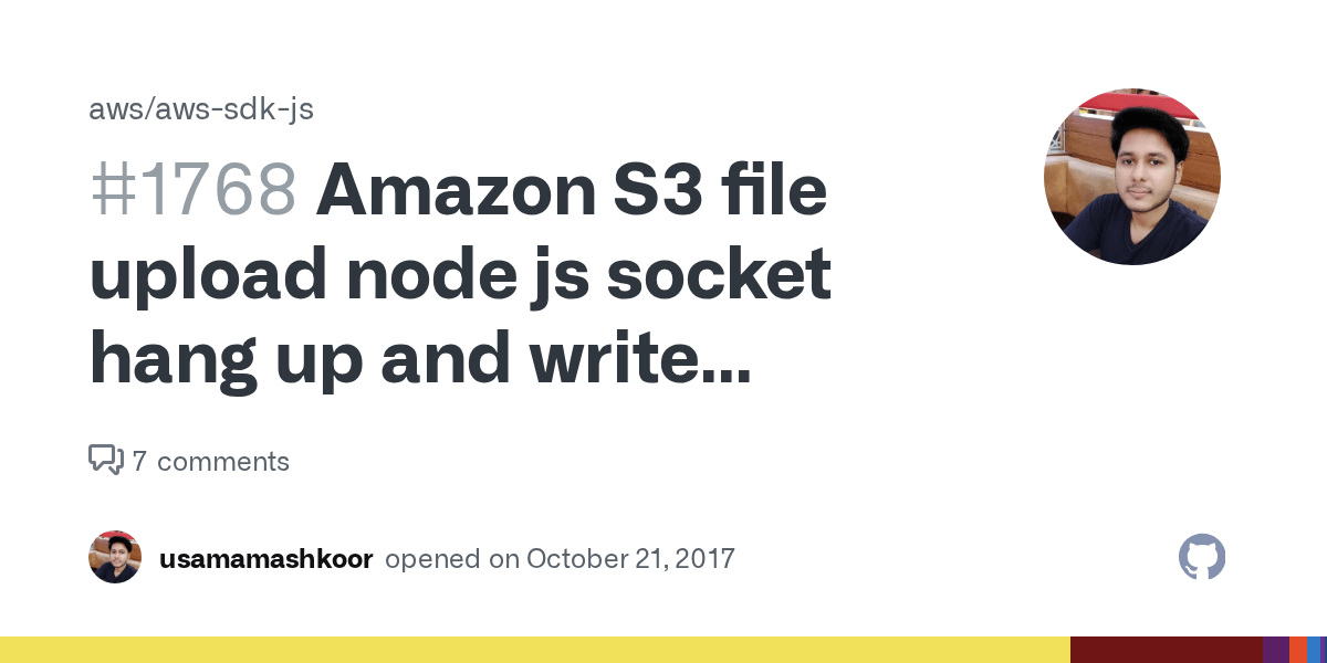 Amazon S3 file upload node js socket hang up and write ECONNRESET error