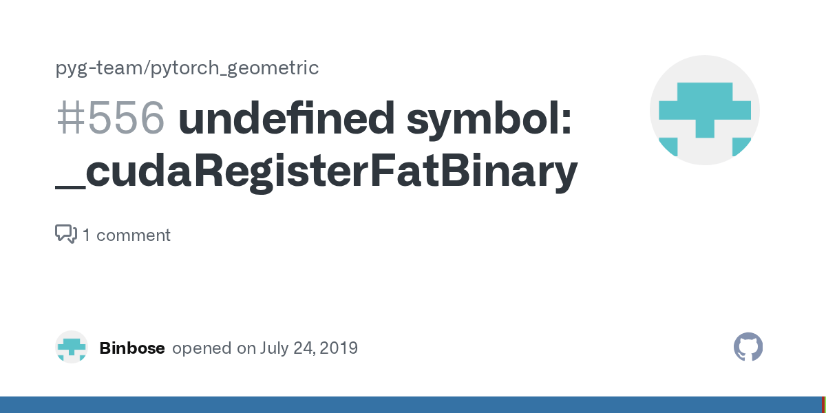 undefined symbol __cudaRegisterFatBinaryEnd · Issue 556 · pygteam