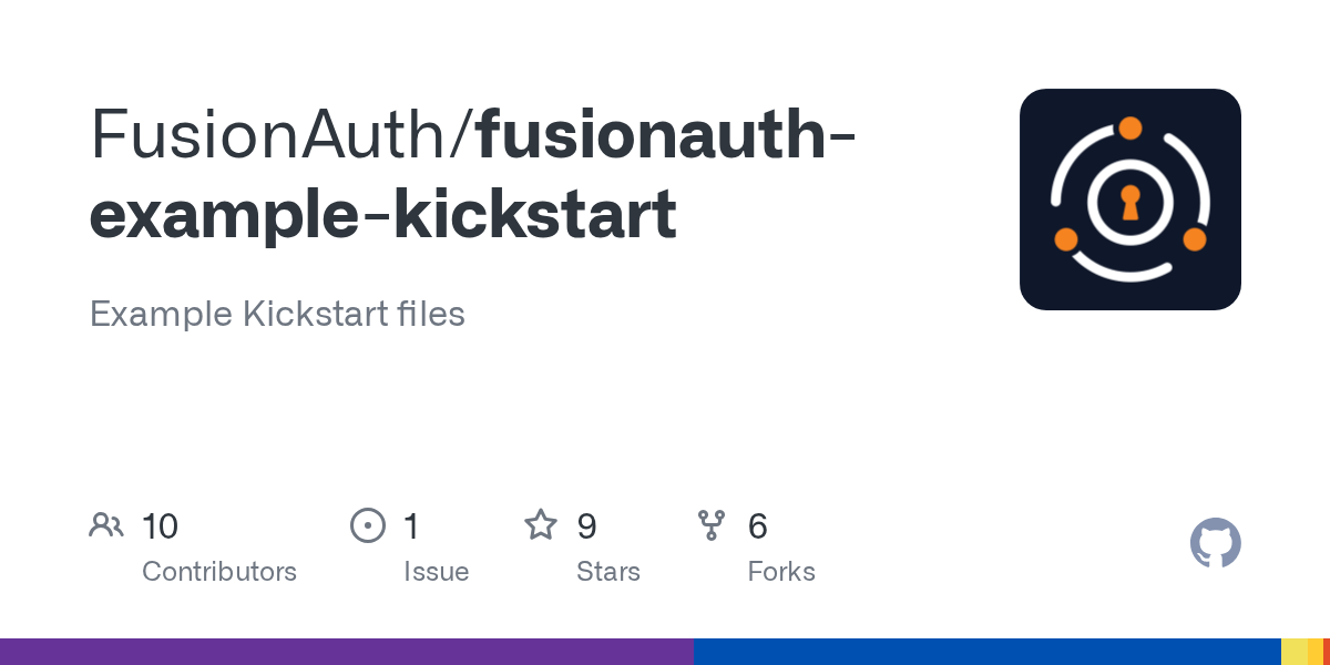 GitHub FusionAuth/fusionauthexamplekickstart Example Kickstart files