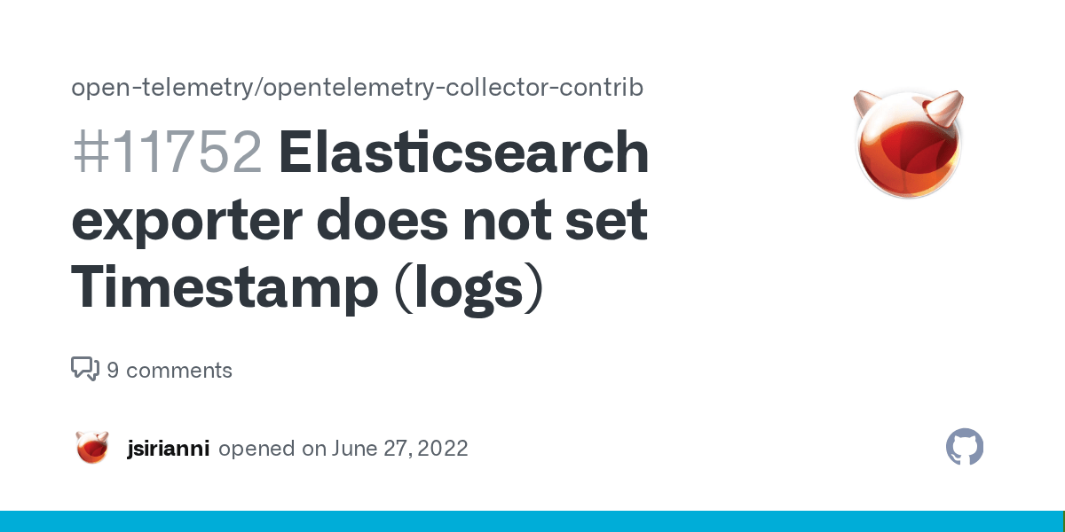 Elasticsearch exporter does not set Timestamp (logs) · Issue 11752