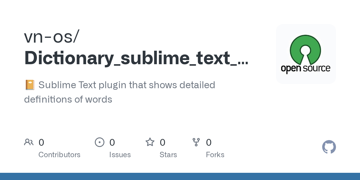 GitHub vnos/Dictionary_sublime_text_show_popup_word_definition 📔