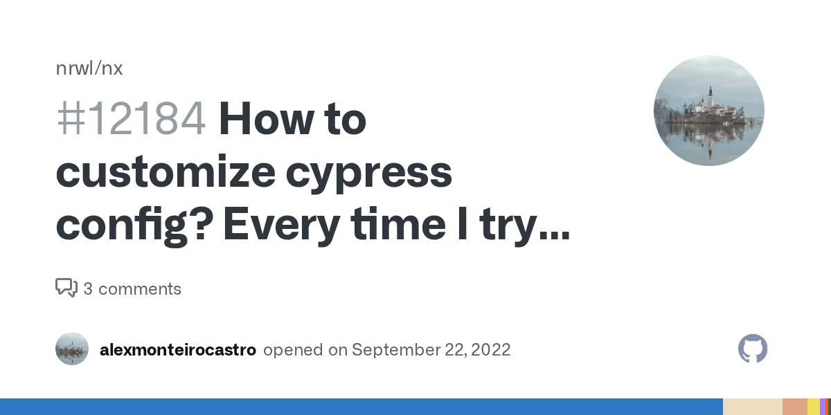 How to customize cypress config? Every time I try to change I get an