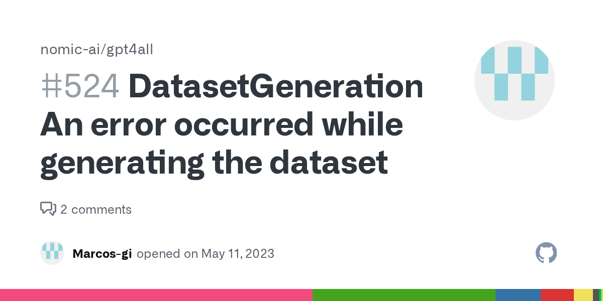 DatasetGenerationError An error occurred while generating the dataset