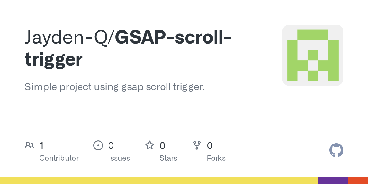 GitHub Hyperify2000/GSAPscrolltrigger Simple project using gsap