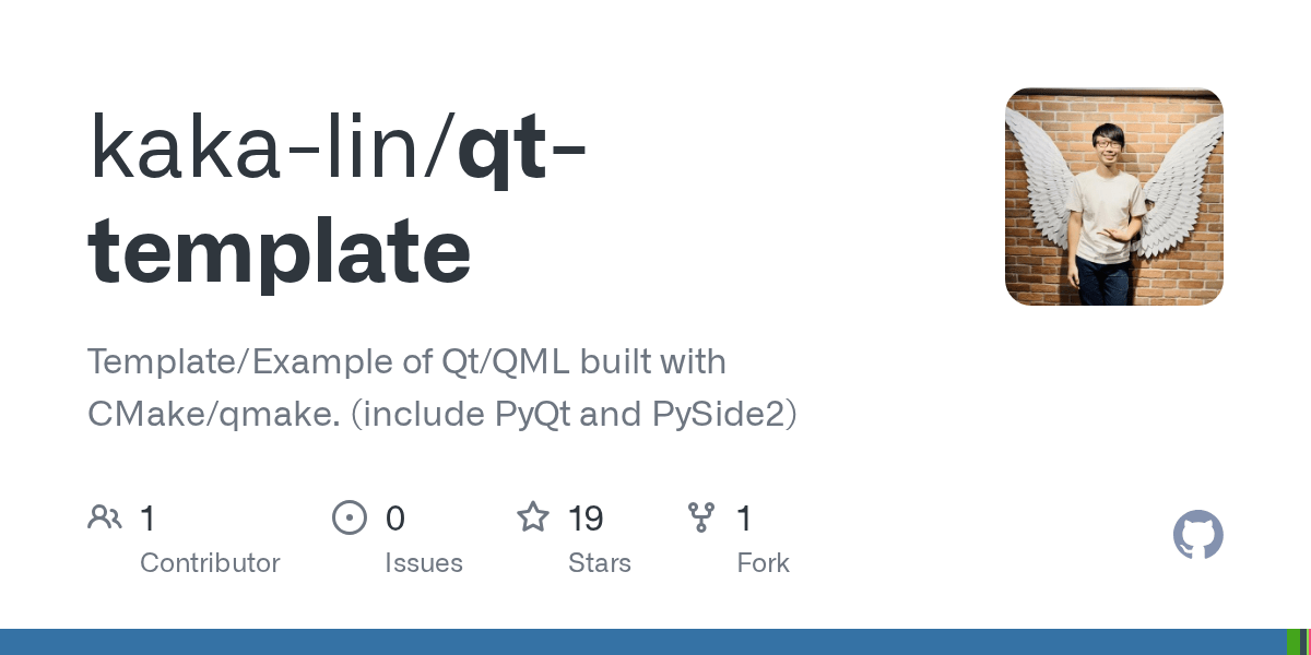 GitHub kakalin/qttemplate Template/Example of Qt/QML built with CMake/qmake. (include PyQt