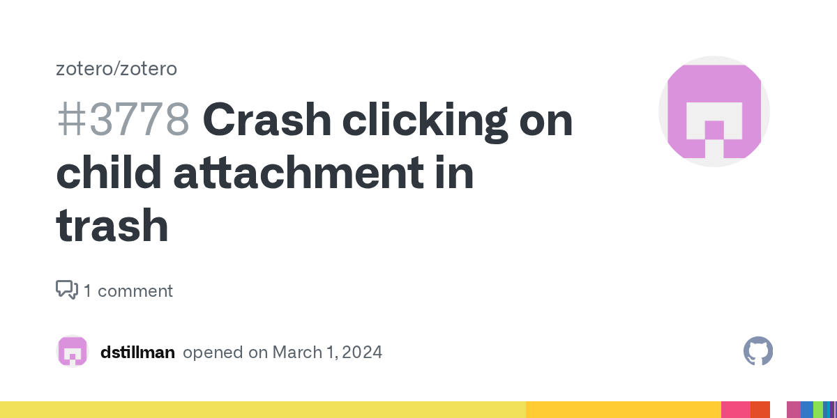 Crash clicking on child attachment in trash · Issue 3778 · zotero