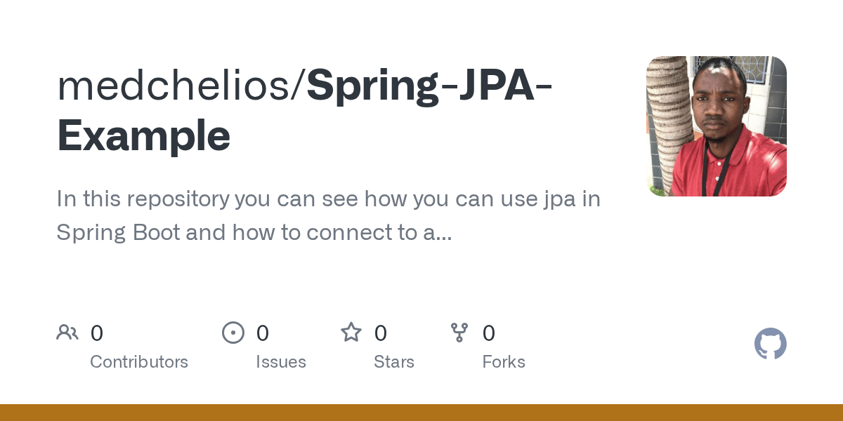 GitHub medchelios/SpringJPAExample In this repository you can see