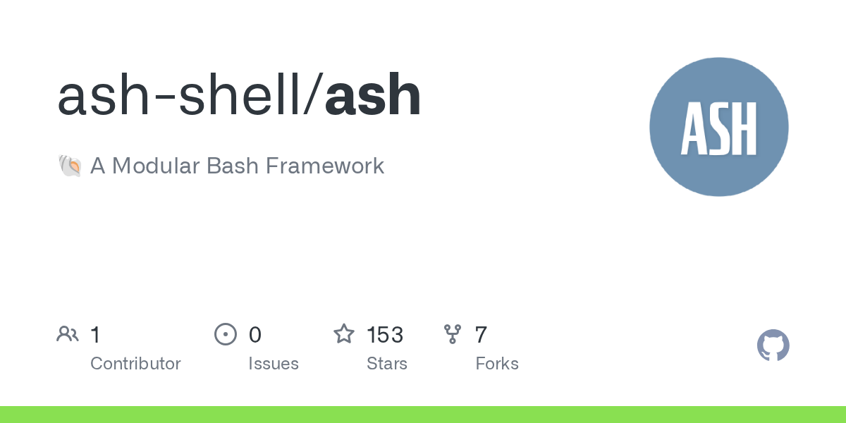 GitHub ashshell/ash shell A Modular Bash Framework