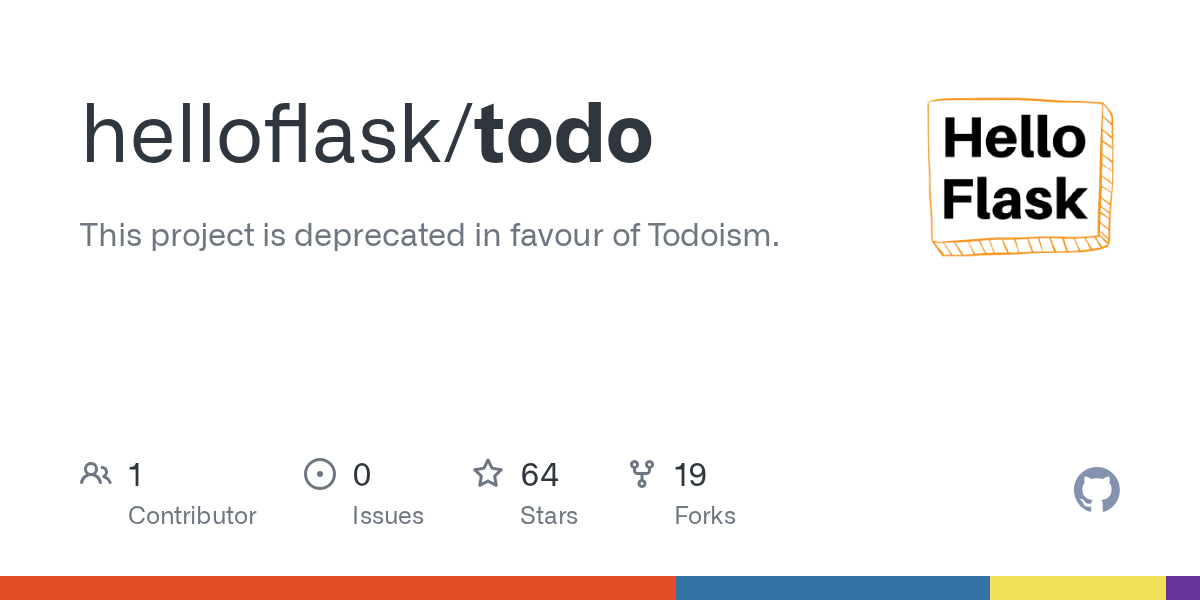 GitHub helloflask/todo This project is deprecated in favour of Todoism.