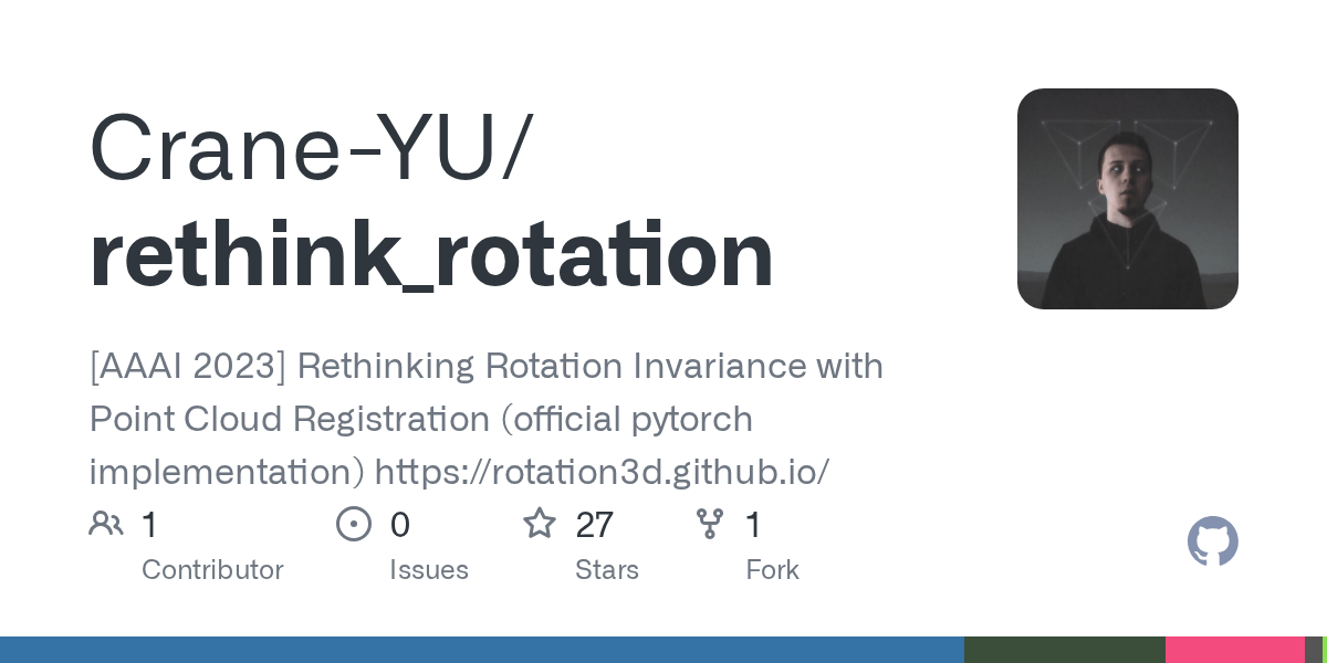 GitHub CraneYU/rethink_rotation [AAAI 2023] Rethinking Rotation