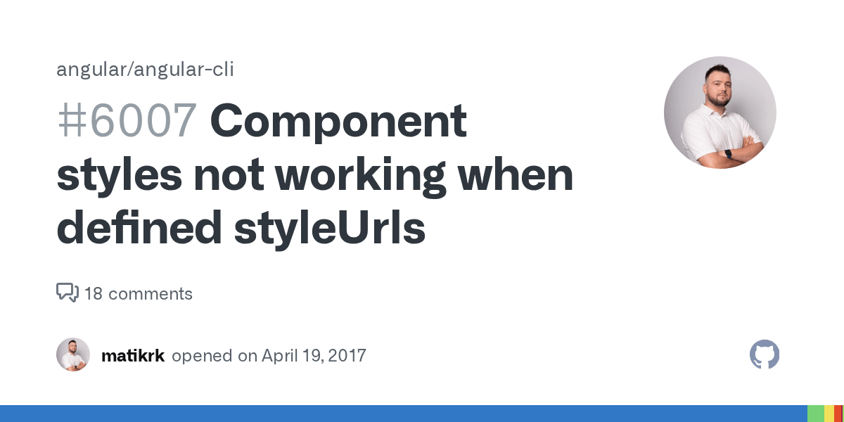 Component styles not working when defined styleUrls · Issue 6007