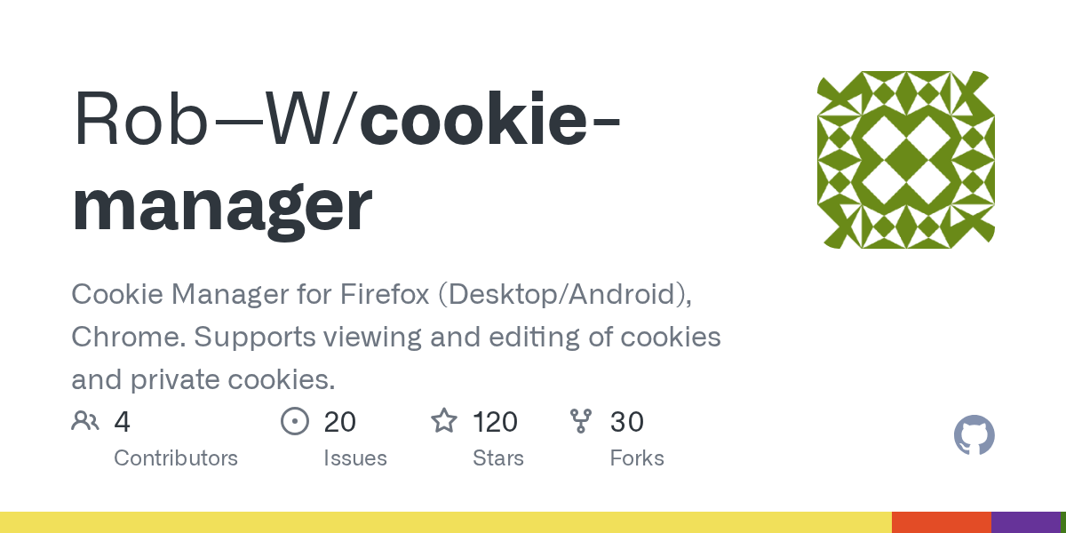 GitHub RobW/cookiemanager Cookie Manager for Firefox (Desktop